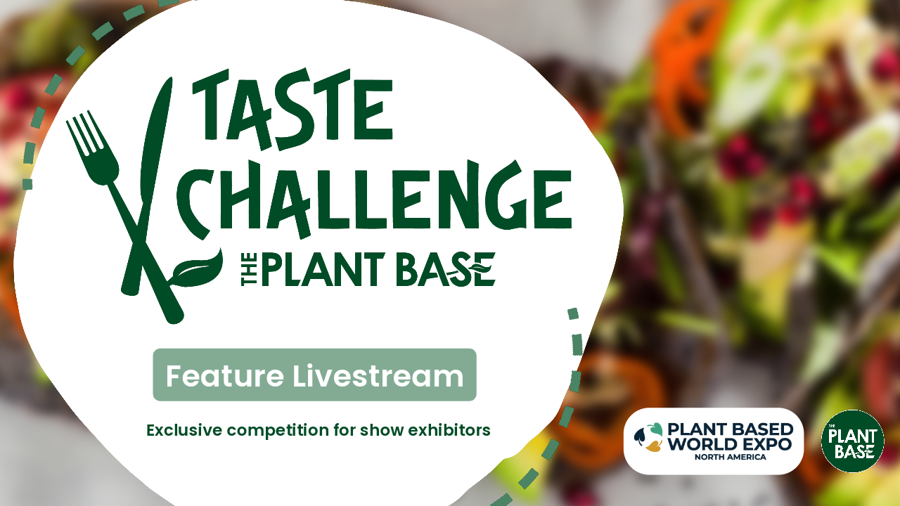 Plant Base Taste Challenge: Live Stream